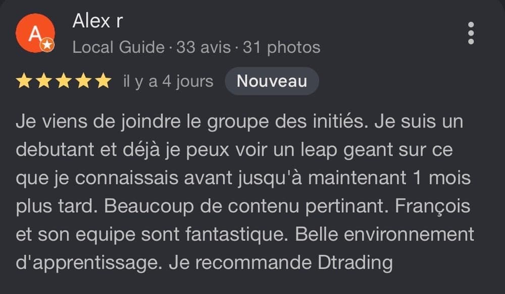 Témoignage de Alex R., membre D*Trading
