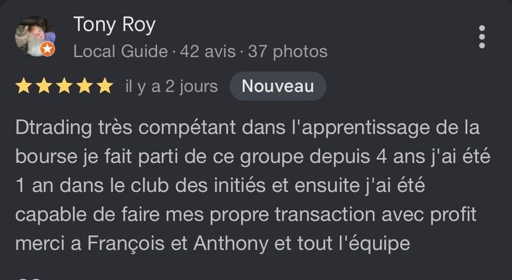 Témoignage de Tony Roy, membre D*Trading