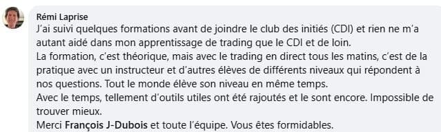 Témoignage de Rémi Laprise, membre D*Trading