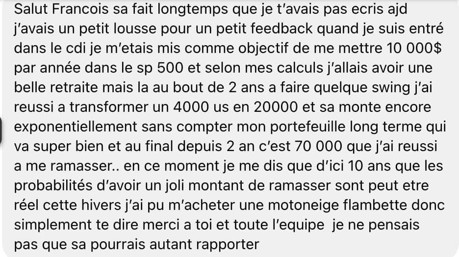 Témoignage de Membre D*Trading, membre D*Trading